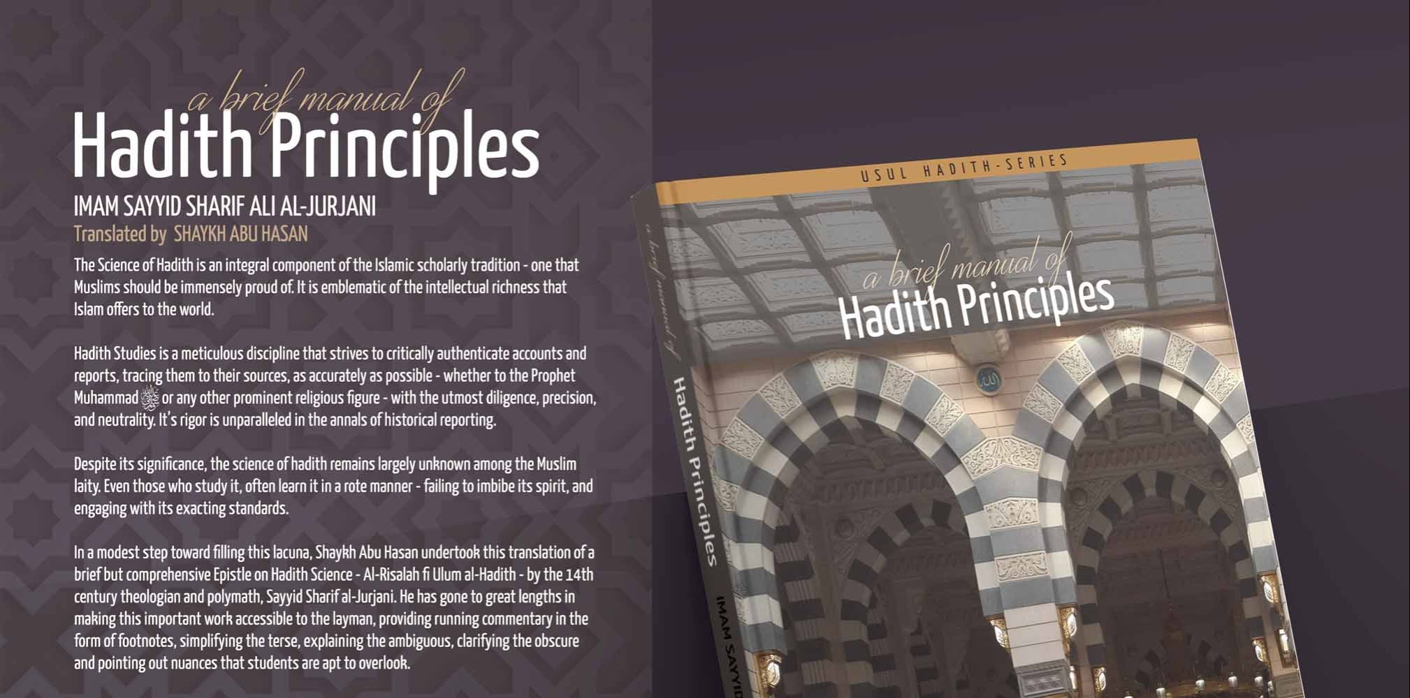 Book Release : Hadith Principles by Imam Sayyid Sharif Ali Al-Jurjani
